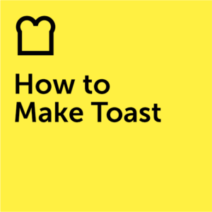 How to make toast (auch bekannt als Systems Mapping)