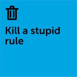 Kill a stupid rule Method