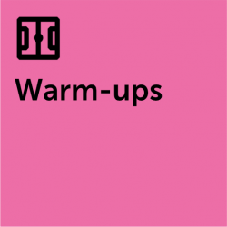 Warm-ups